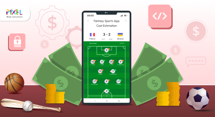 Cost Breakdown to Build a Fantasy Sports App